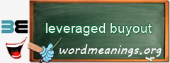 WordMeaning blackboard for leveraged buyout